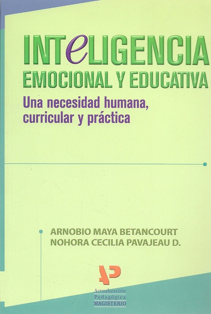 Inteligencia emocional y educativa | ArnobioMaya Betancourt
