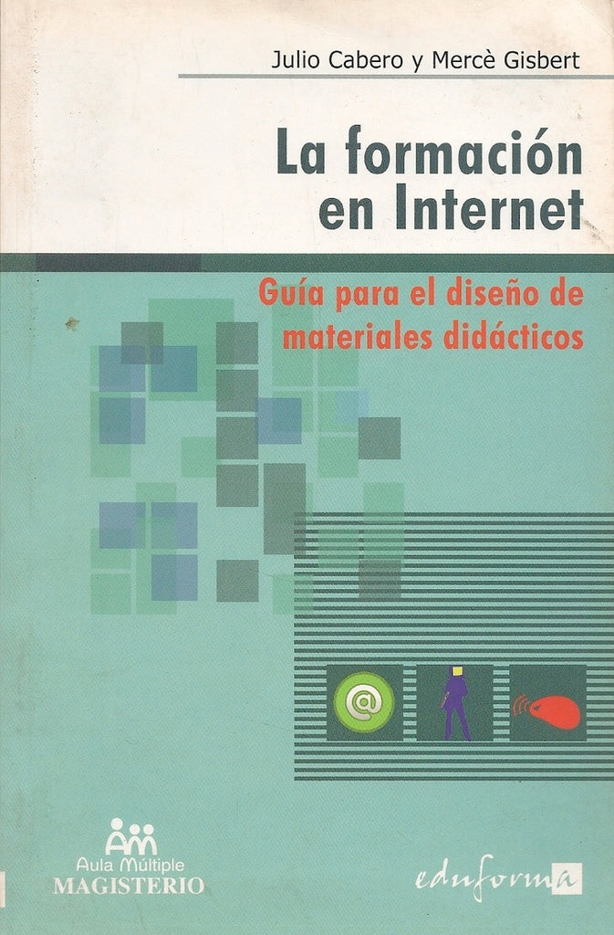 La formacion en Internet | MerceGisbert Cervera