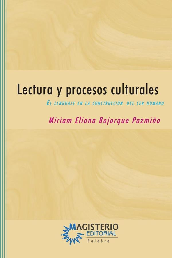 Lectura y procesos culturales | MiriamElianaBojorque Pazmi?o