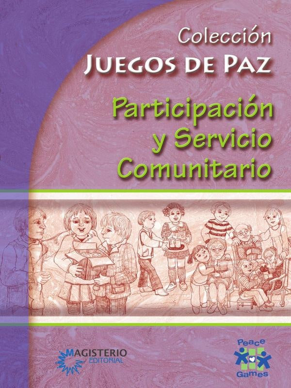 Participacion y Servicio Comunitario | Games Peace