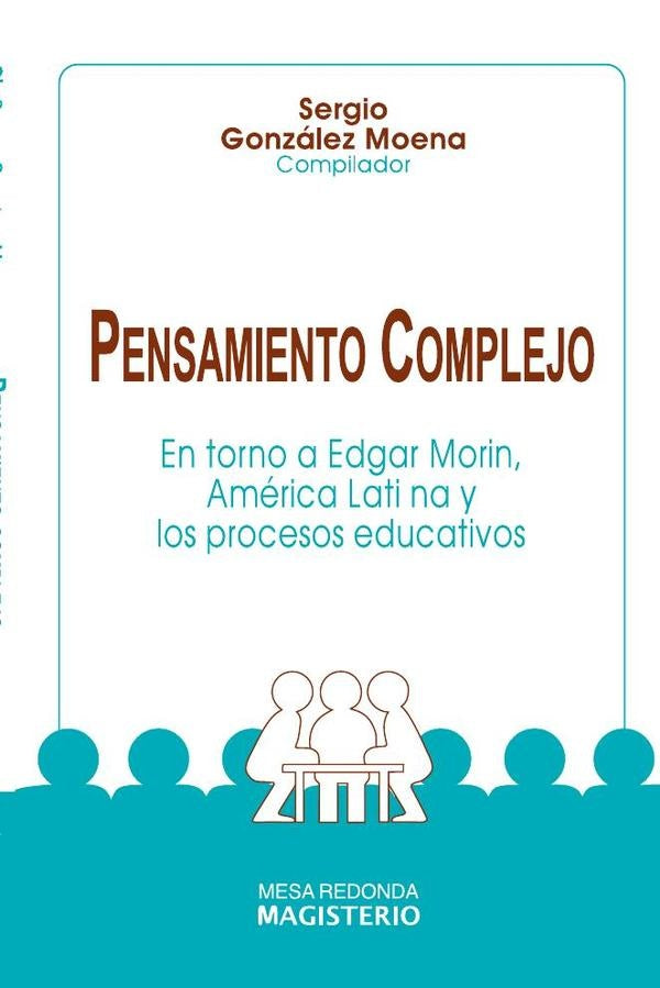 Pensamiento complejo | SergioGonzalez Moena