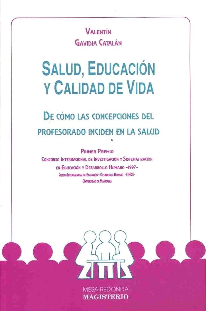 Salud, Educacion y Calidad de Vida | ValentinGavidia Catalan