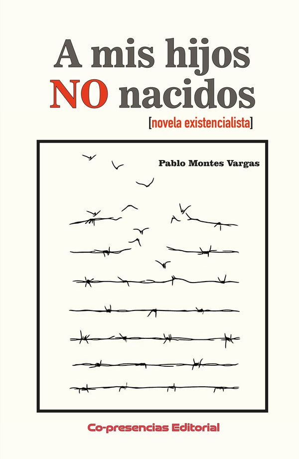 A mis hijos no nacidos | PabloMontes Vargas
