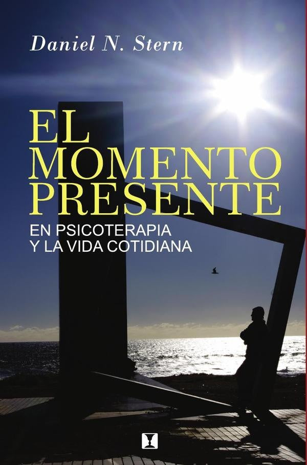 El Momento Presente | Daniel N. Stern
