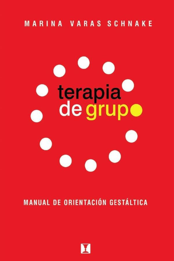 Terapia de Grupo | Marina.Varas Schnake