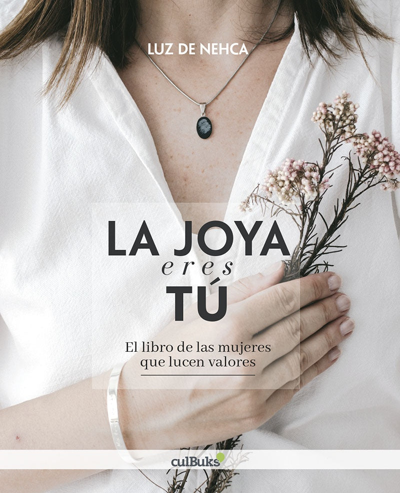 La joya eres tu | Luzde Nehca