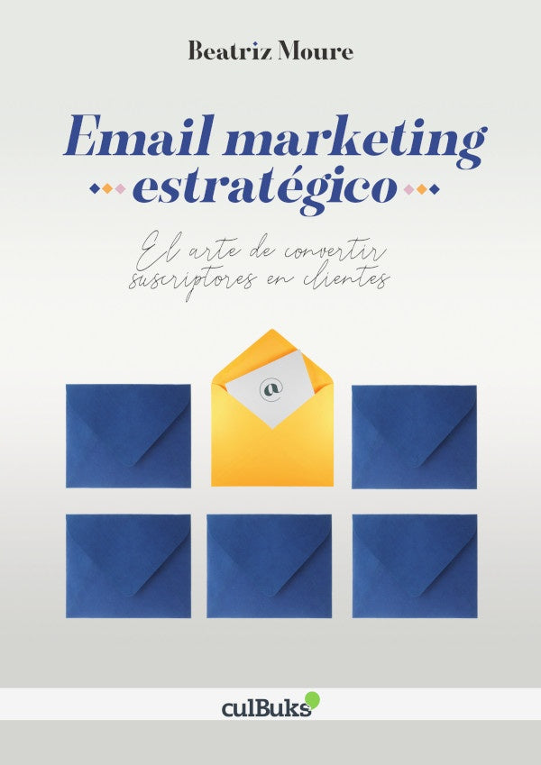 Email marketing estrategico | Beatriz Moure