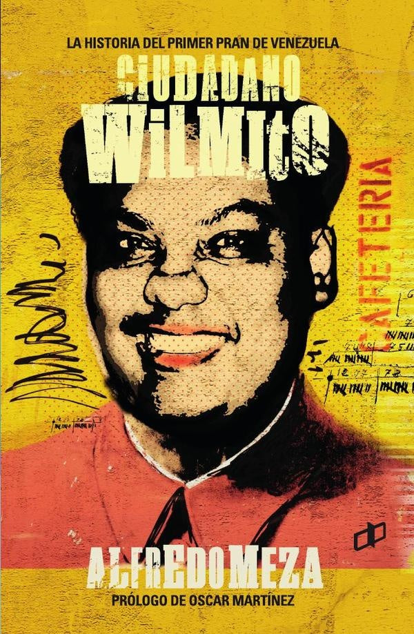 Ciudadano Wilmito | Alfredo Meza