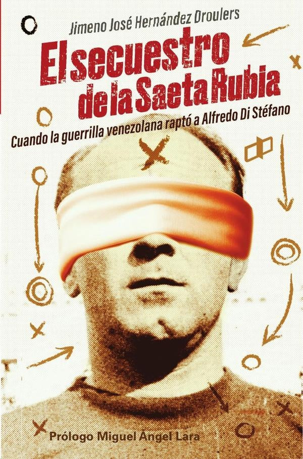 El secuestro de la saeta rubia | JimenoJoseHernandez Droulers