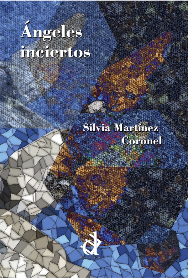 angeles inciertos | SilviaMartinez Coronel