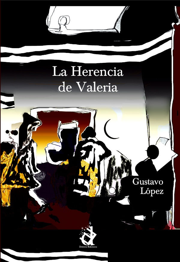 La herencia de Valeria | Gustavo Lopez
