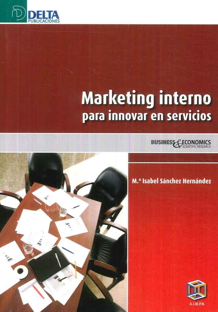 Marketing interno parainnovar en servicios | M.?IsabelSanchez Hernandez