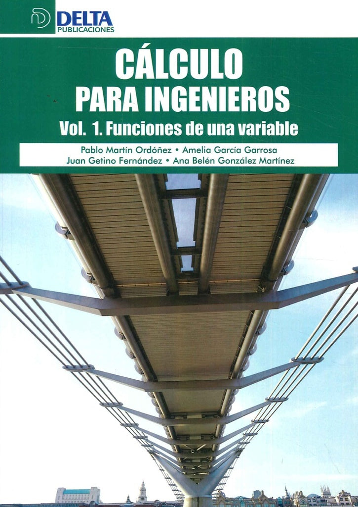 CALCULO PARA INGENIEROS. VOL. 1. Calculo de una variable | PabloMartin Ordo?ez