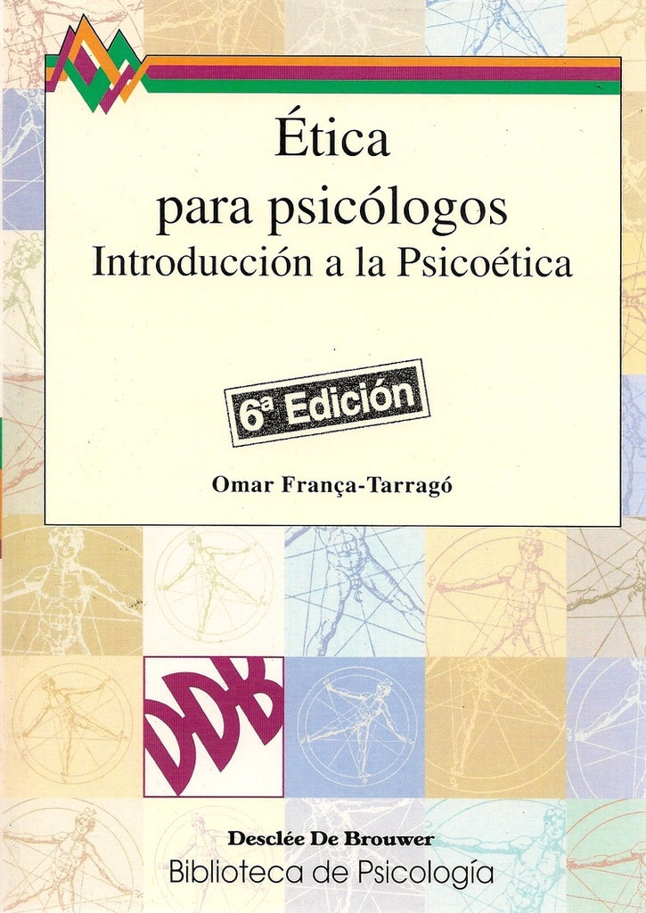 etica para psicologos | Omar Fran?a-Tarrago