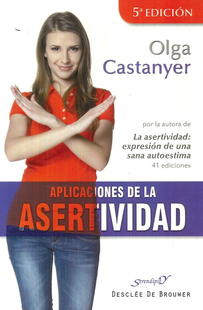 Aplicaciones de la asertividad | OlgaCastanyer Maier-Spiess