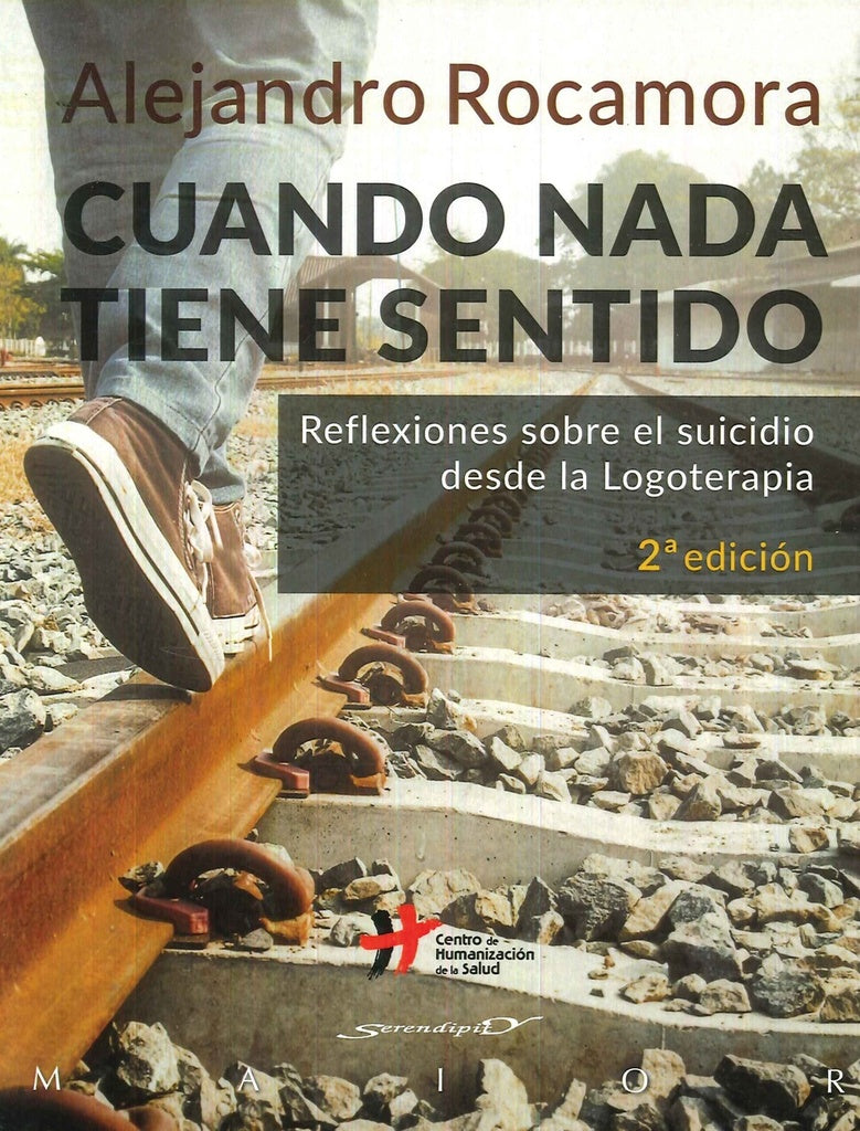 Cuando nada tiene sentido. Reflexiones sobre el suicidio desde la Logoterapia | AlejandroRocamora Bonilla
