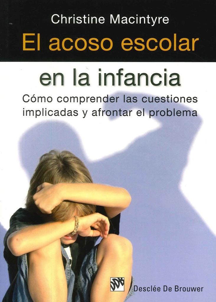 El acoso escolar en la infancia | Christine Macintyre