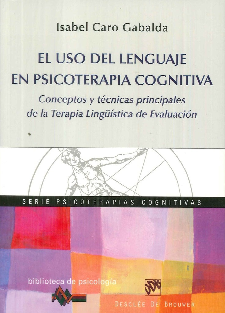 El uso del lenguage en psicoterapia cognitiva | IsabelCaro Gabalda