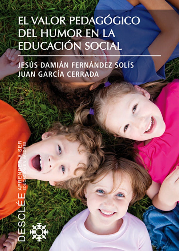 El valor pedagogico del humor en la educacion social | JesusDamianFernandez Solis
