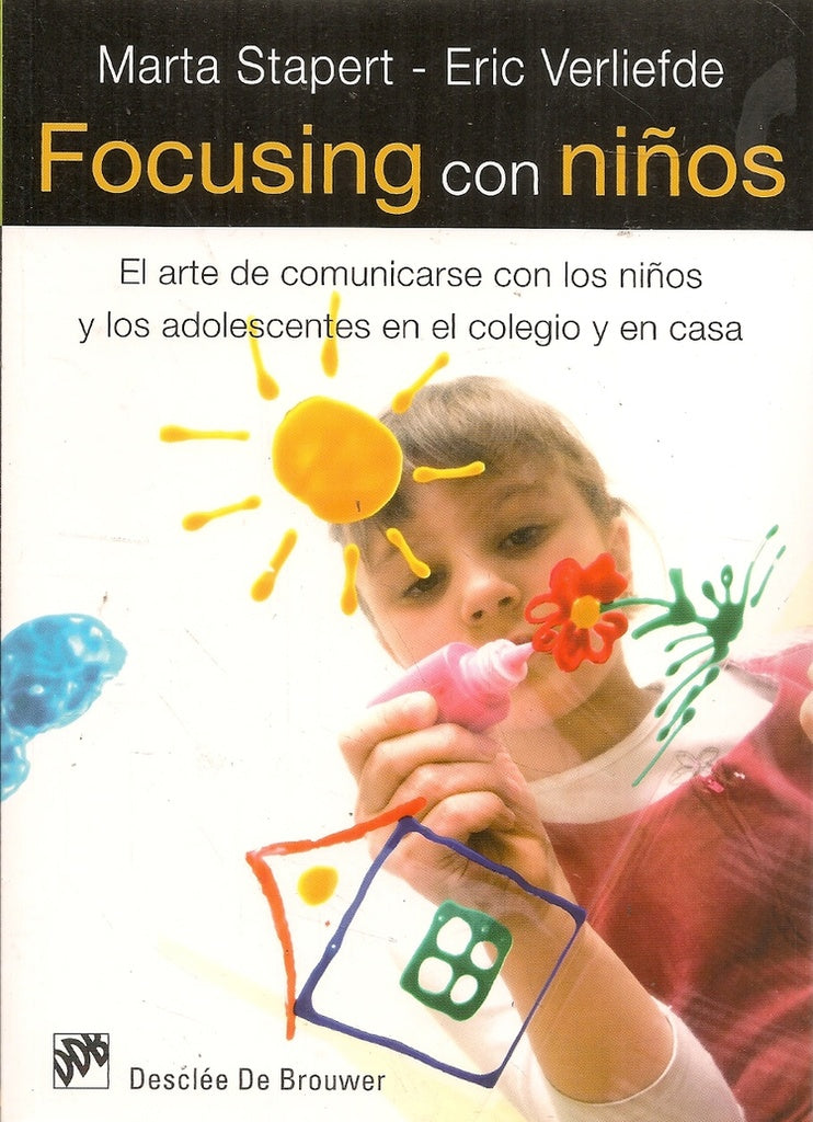 Focusing con ni?os | Erik Verliefde