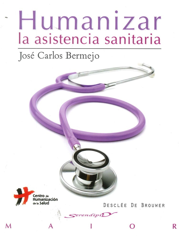 Humanizar la asistencia sanitaria | JoseCarlosBermejo Higuera