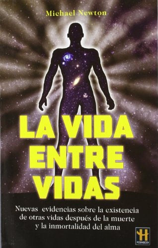 La vida entre vidas | MICHAEL NEWTON
