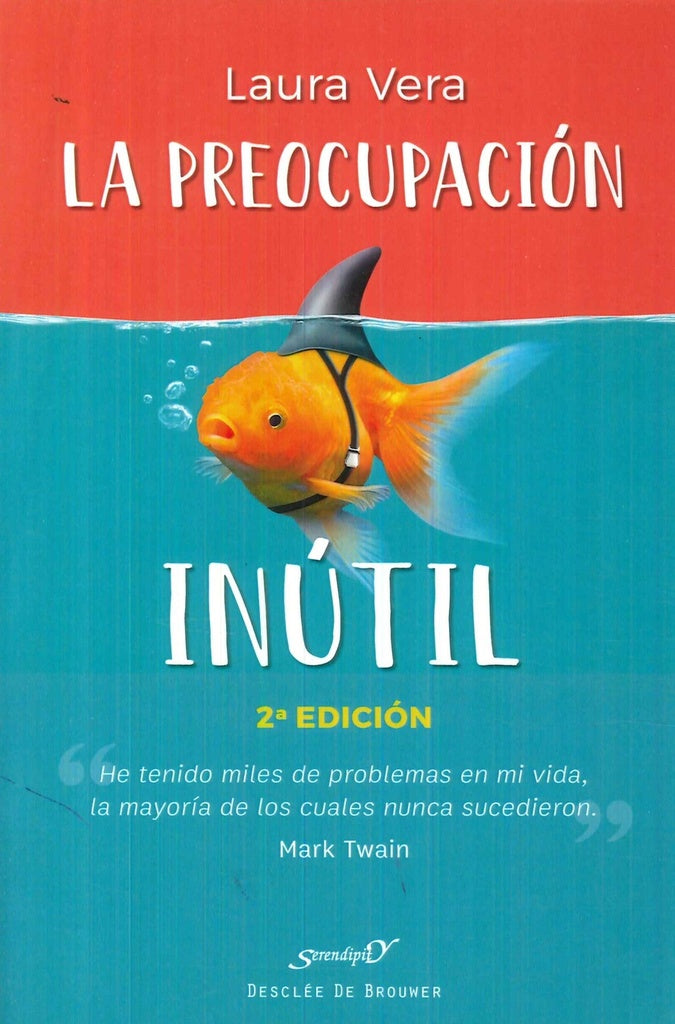 La preocupacion inutil | LauraVera Patier