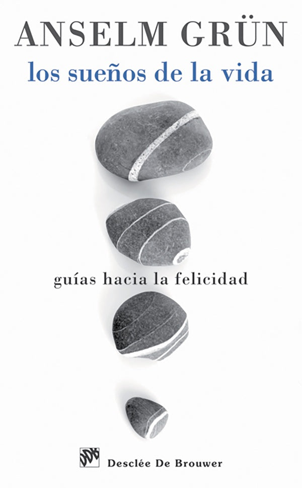 Los sue?os de la vida | Anselm Gr?n