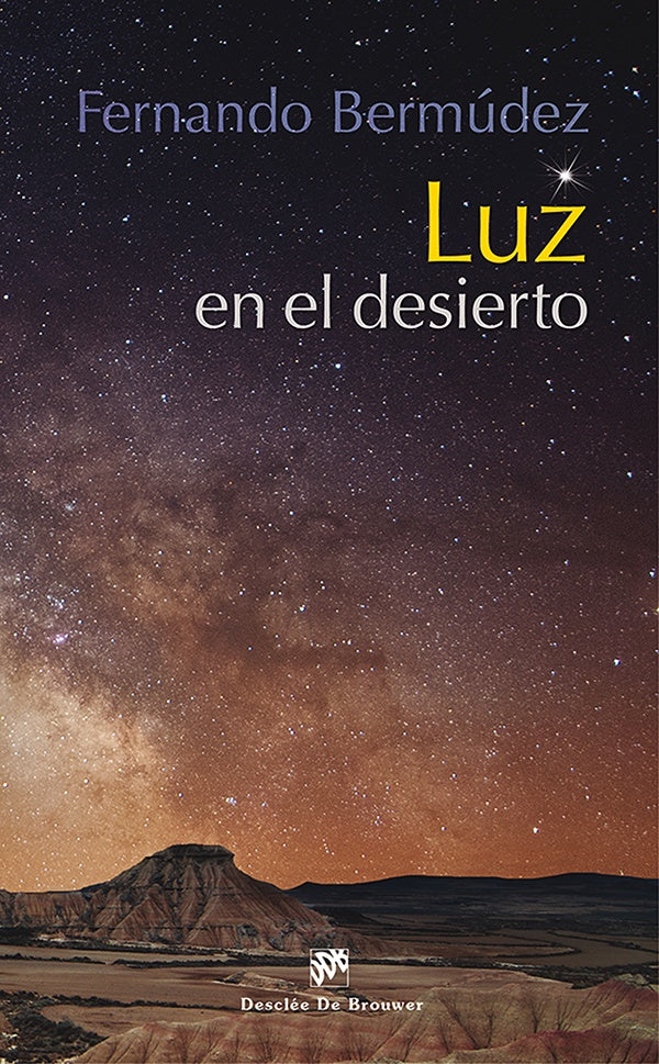 Luz en el desierto | FernandoBermudez Lopez