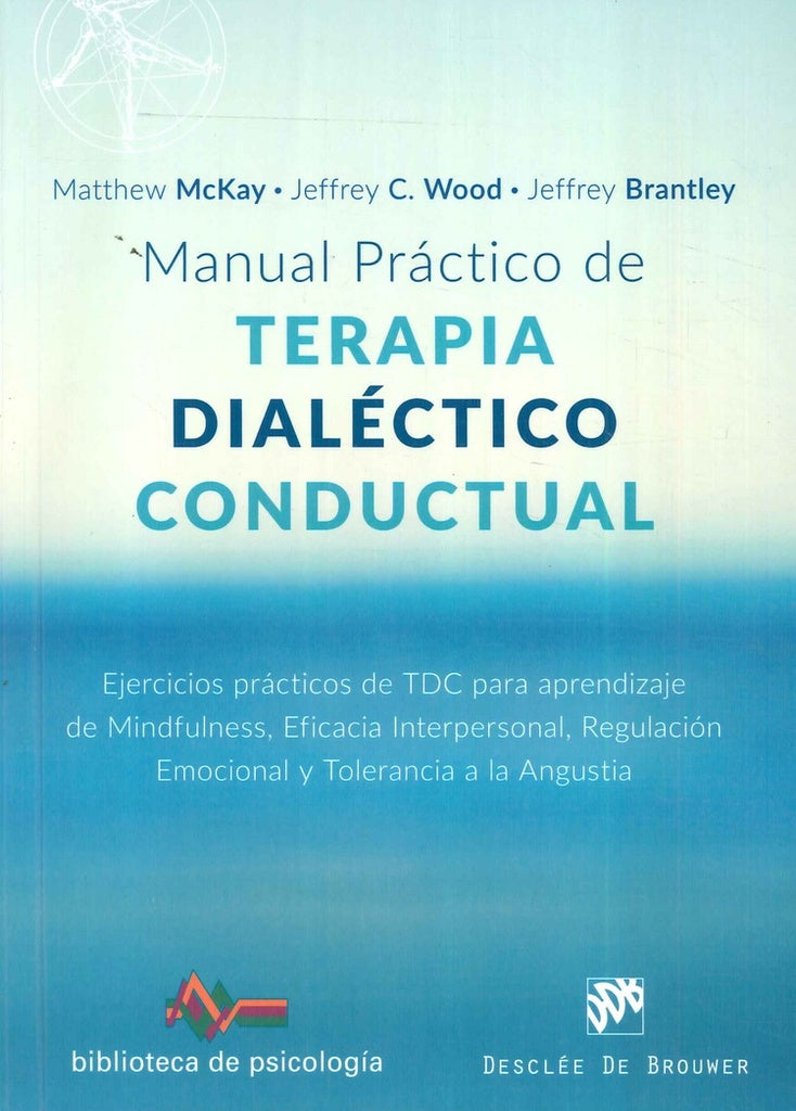 Manual practico de Terapia Dialectico Conductual | JEFFREY BRANTLEY