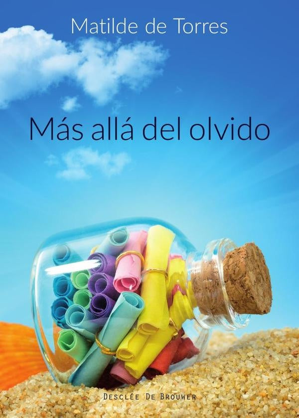 Mas alla del olvido | MatildeDeTorres Villagra