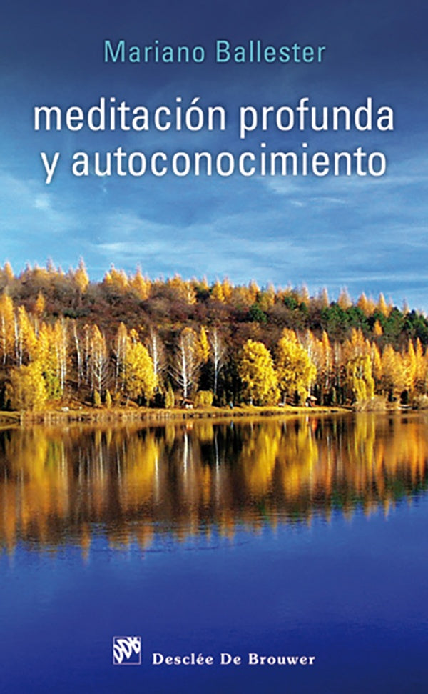 Meditacion profunda y autoconocimiento | MarianoBallester Meseguer