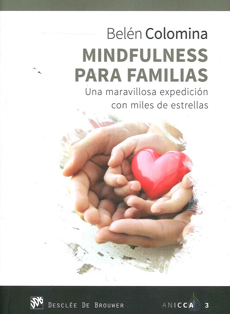 Mindfulness para familias. Una maravillosa expedicion con miles de estrellas | BelenColomina Sempere