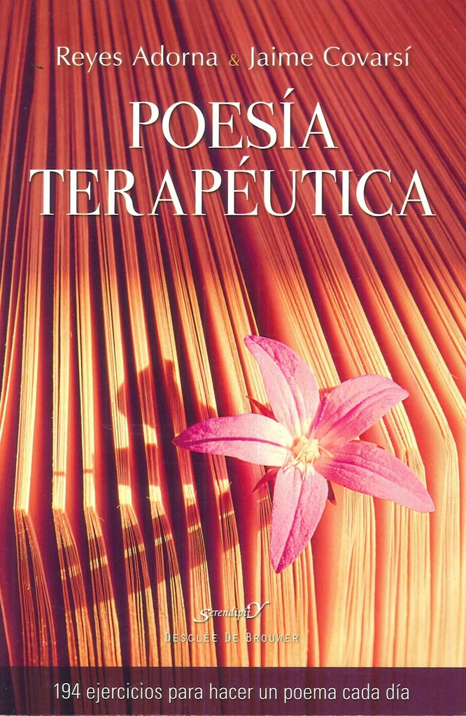 Poesia terapeutica. 94 ejercicios para hacer un poema cada dia | JaimeCovarsi Carbonero