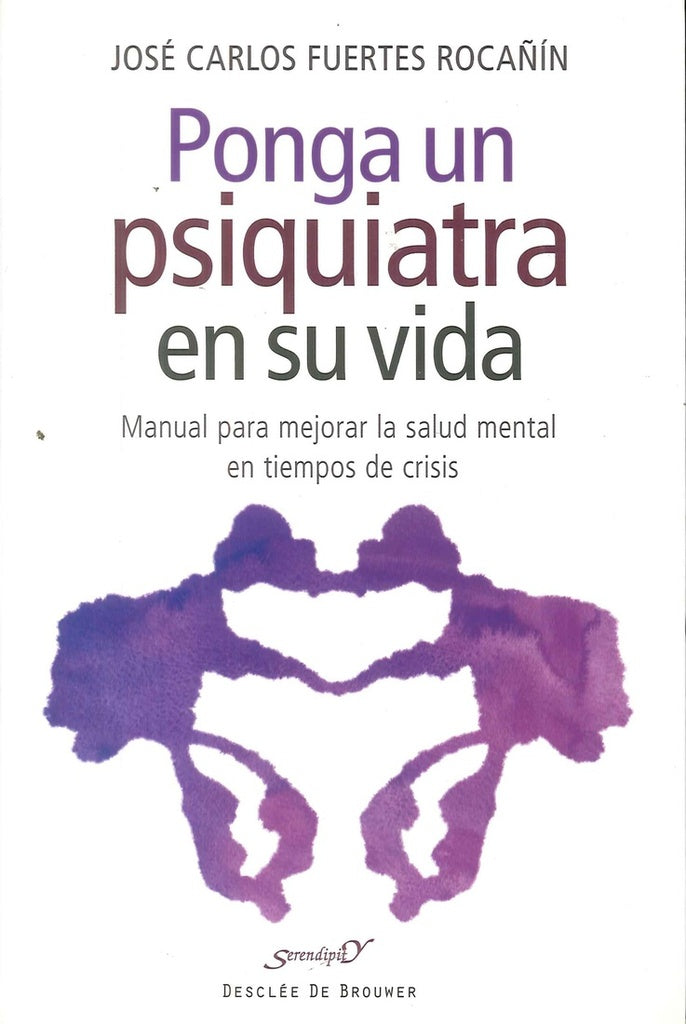Ponga un psiquiatra en su vida | JoseCarlosFuertes Roca?in