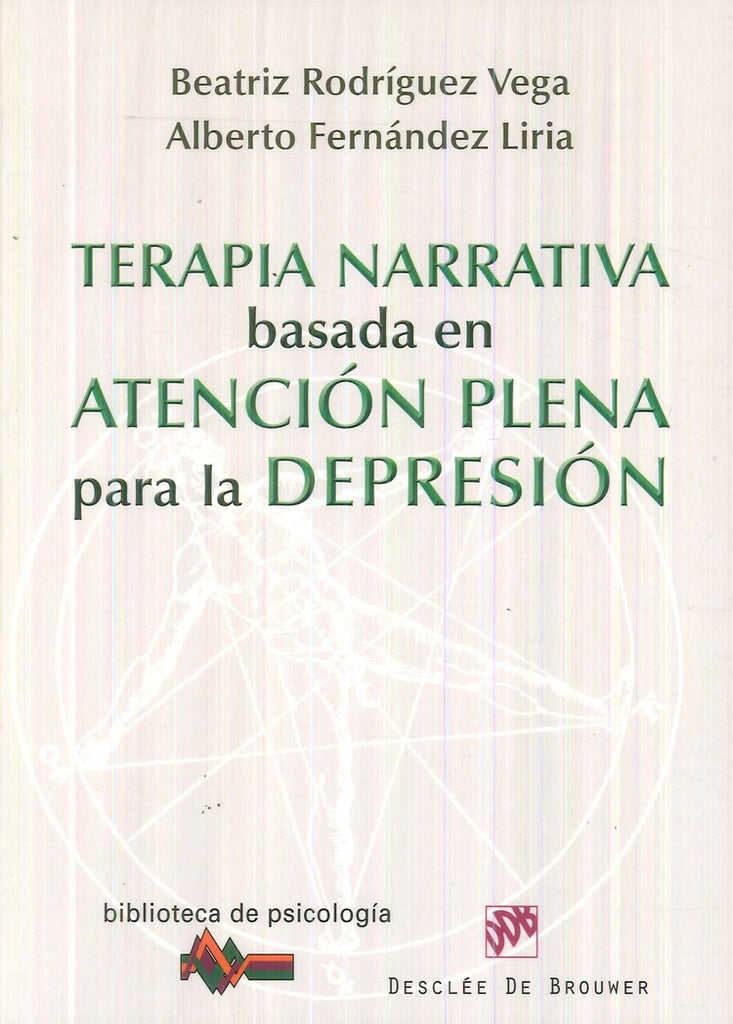 Terapia narrativa basada en la atencion plena para la depresion | AlbertoFernandez Liria