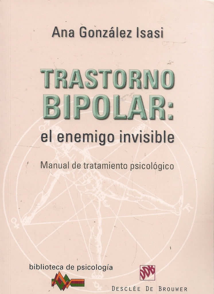 Trastorno bipolar: el enemigo invisible | AnaGonzalez Isasi