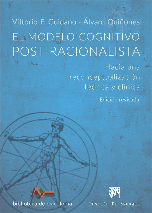 El modelo cognitivo postracionalista | VittorioF. Guidano