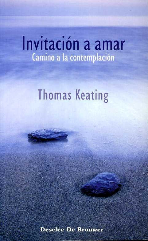 Invitacion a amar | Thomas Keating