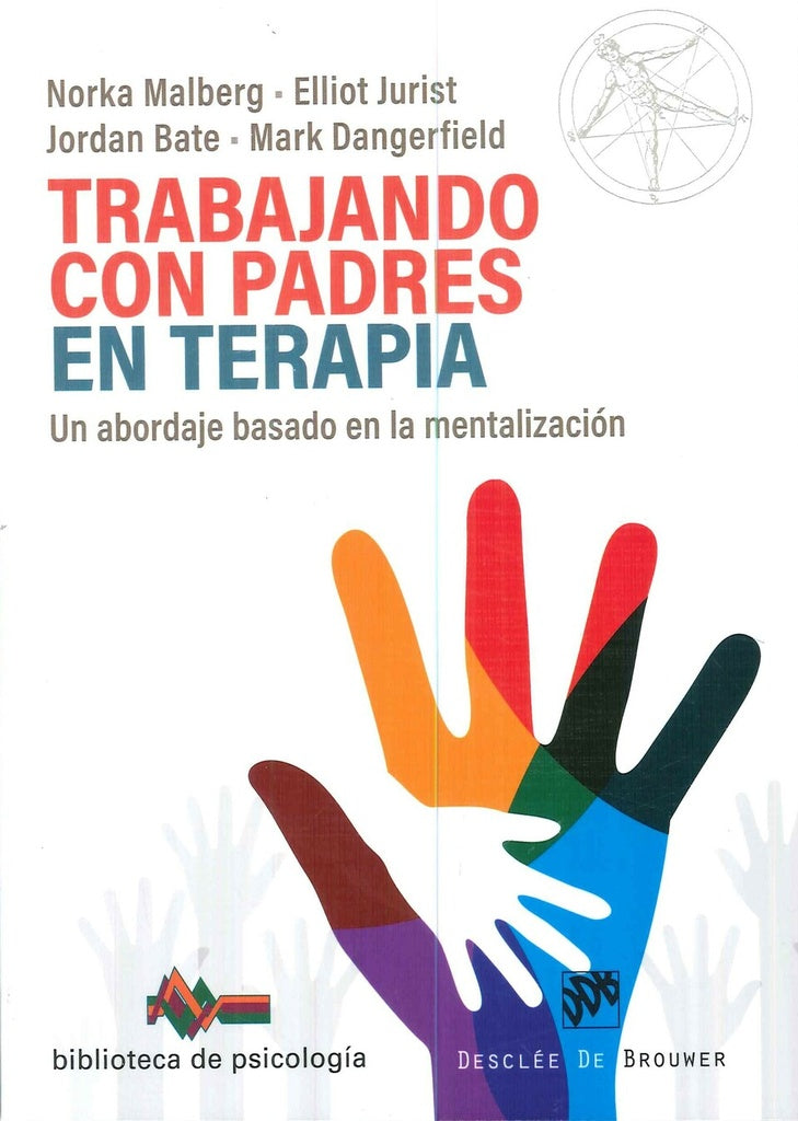 Trabajando con padres en terapia | Elliot Jurist