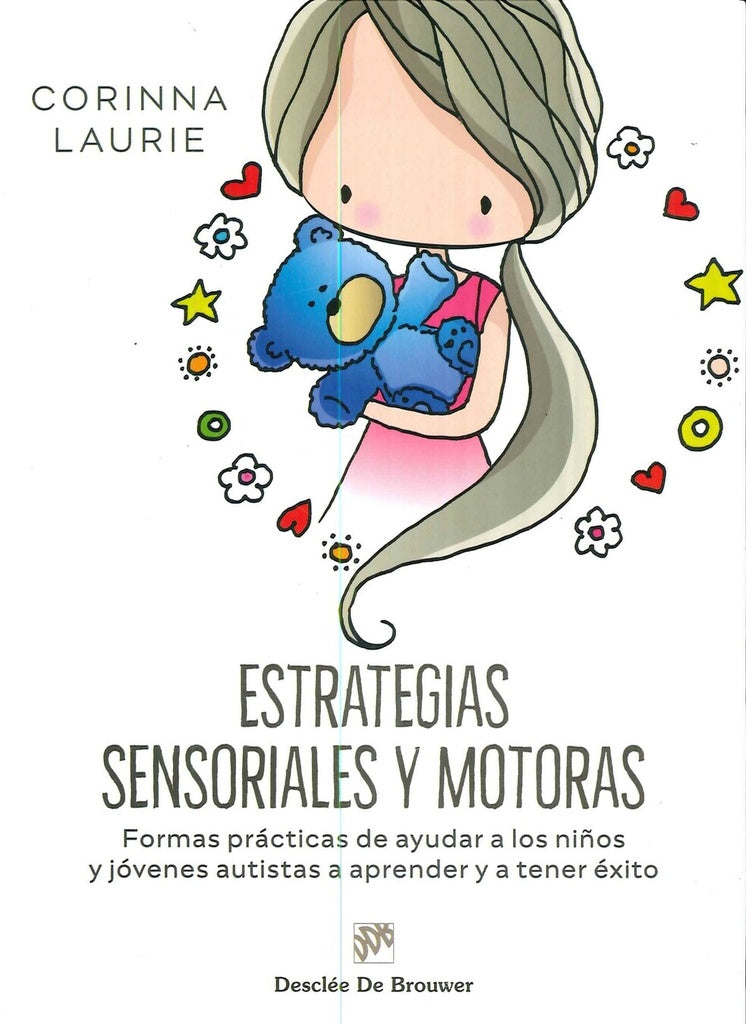 Estrategias sensoriales y motoras | Corinna Laurie