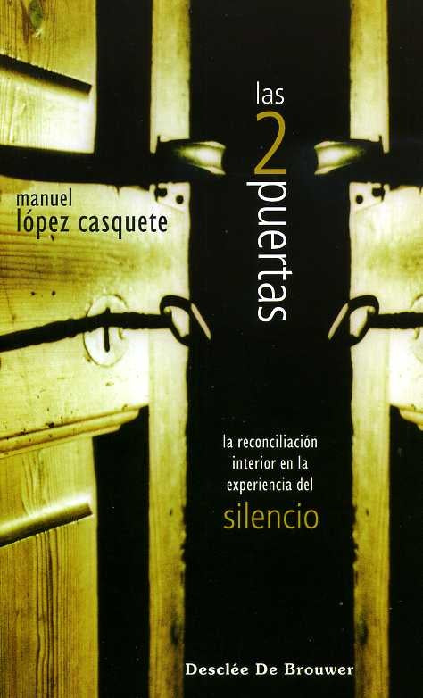 Las dos puertas | ManuelLopezCasquetede Padro