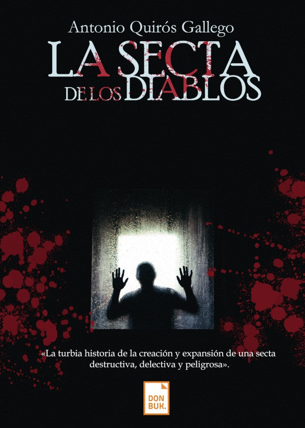 La secta de los diablos | AntonioQuiros Gallego