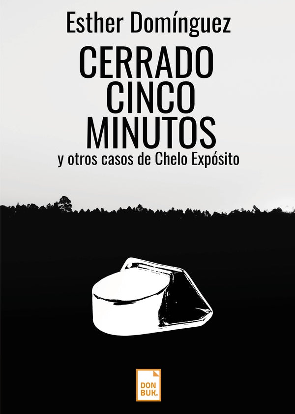 Cerrado cinco minutos | SUSANA/ECHEVARRIA ESTHER/MES DOMINGUEZ