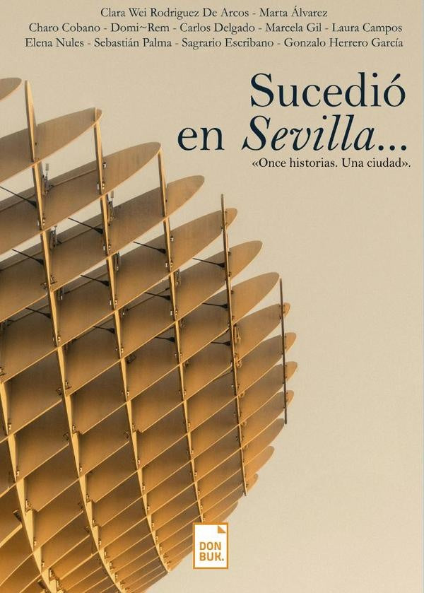 Sucedio en Sevilla... | AA.VV. .
