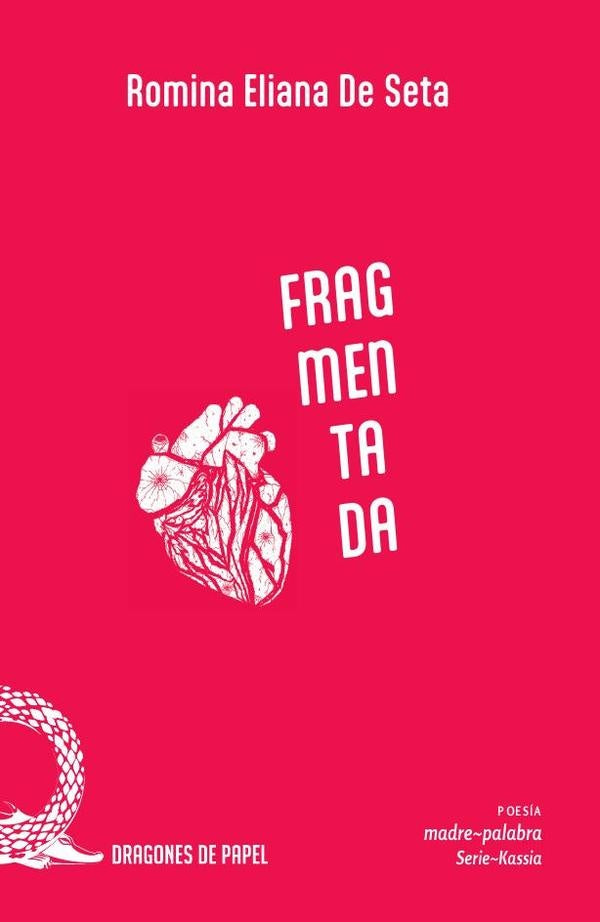 Fragmentada | DeSetaRomina Eliana