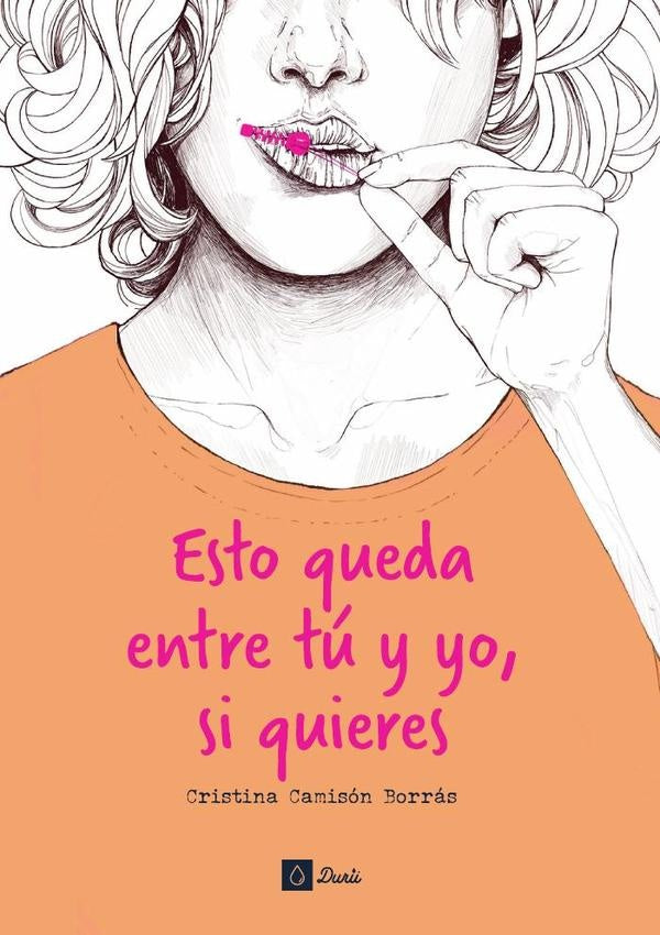 Esto queda entre tu y yo, si quieres | CristinaCamison Borras