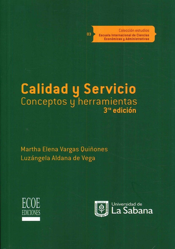 Calidad y Servcio, Conceptos y Herramientas | LuzangelaAldanade Vega