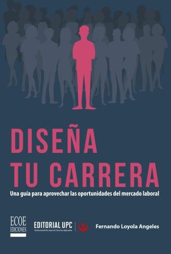 Dise?a tu carrera | FernandoLoyola angeles