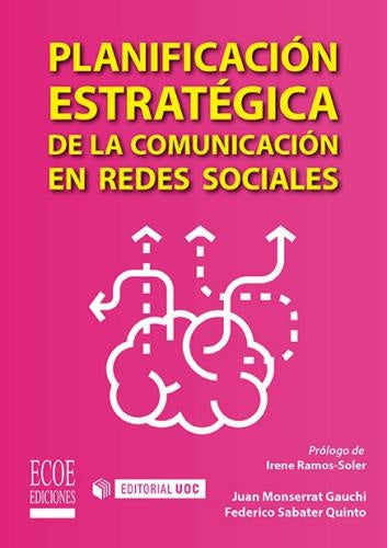 Planificacion estrategica de la comunicacion en redes sociales | FedericoSabater Quinto